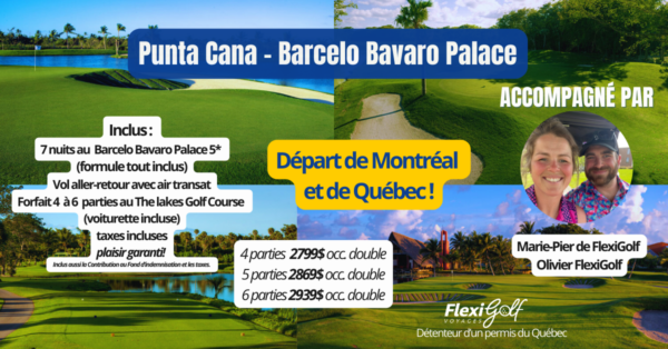 11 au 18 avril 2025 - Voyage de groupe - Barcelo Bavaro Palace - Départ de Québec (PAIEMENT FINAL - 5 partie prix reg)