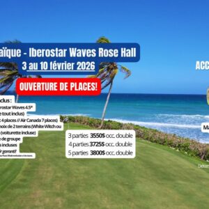 3 au 10 février 2026 - Voyage de groupe en Jamaïque - Iberostar Waves Rose Hall Beach
