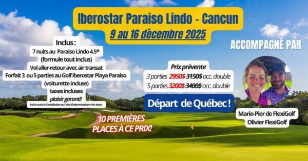 9 au 16 décembre 2025 - Voyage de groupe - Départ de Québec - Iberostar Playa Paraiso Lindo 4.5 étoiles