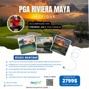 13 au 20 novembre 2025 au Sian Kaan avec rondes de golf au PGA Riviera Maya - Voyage de groupe accompagné Frédéric Joly