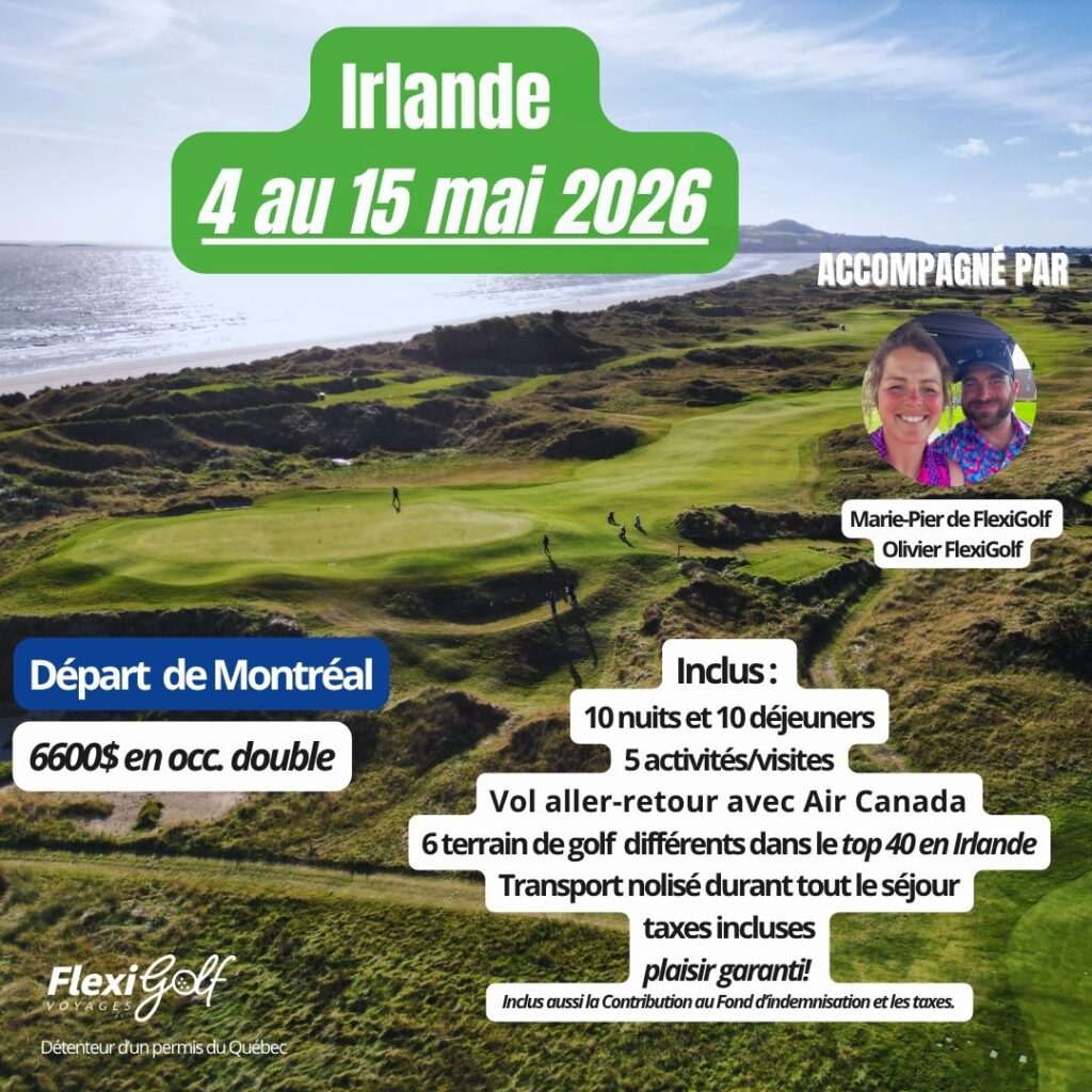 Voyage de golf en groupe en Irlande - 4 au 15 mai 2026 - 10 nuits - 6 golfs et 5 attraits visités